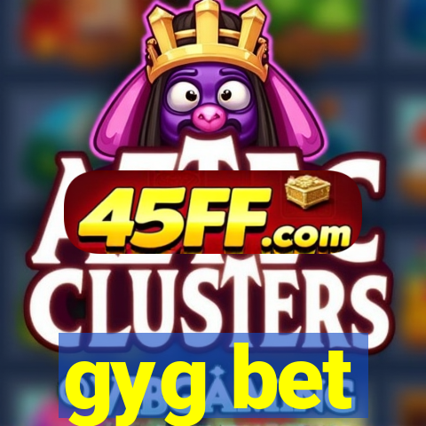 gyg bet